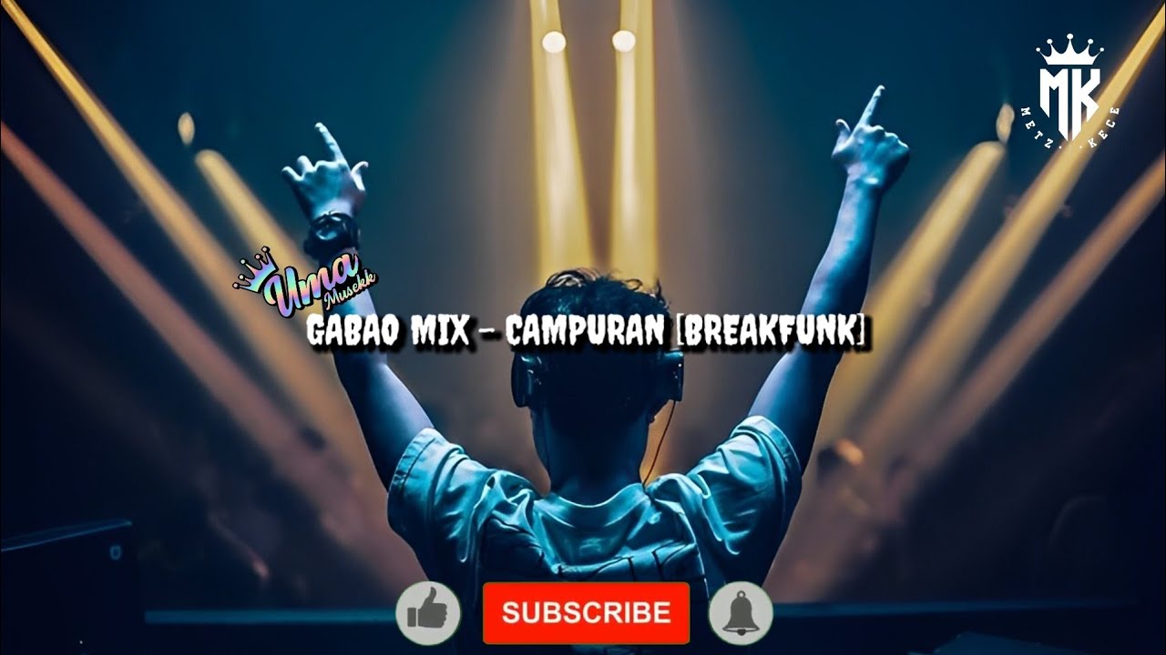 GABAO MIX - CAMPURAN [BREAKFUNK]