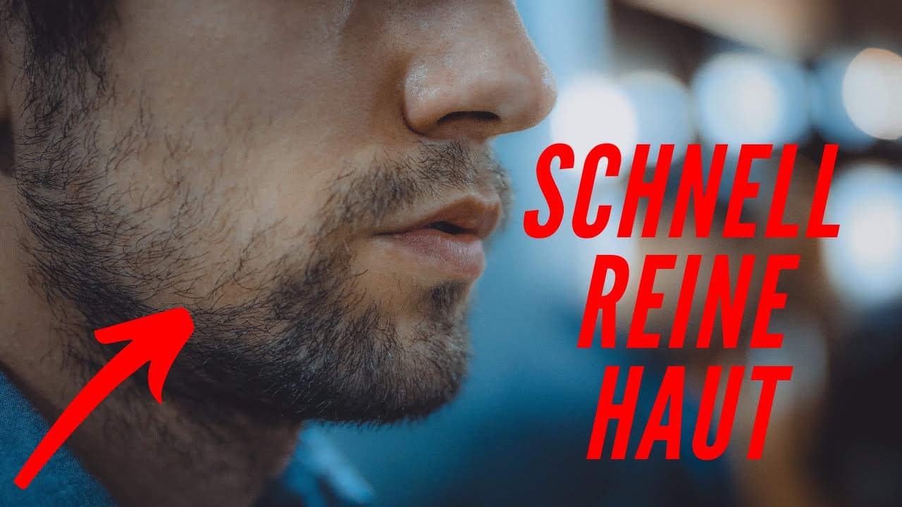 Schnell REINE HAUT | Gesichtspflege für Männer