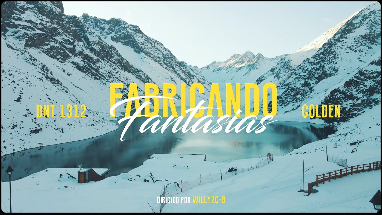 Los Positivos x DNT 1312 x Golden LP - Fabricando Fantasías (VIDEO OFICIAL)