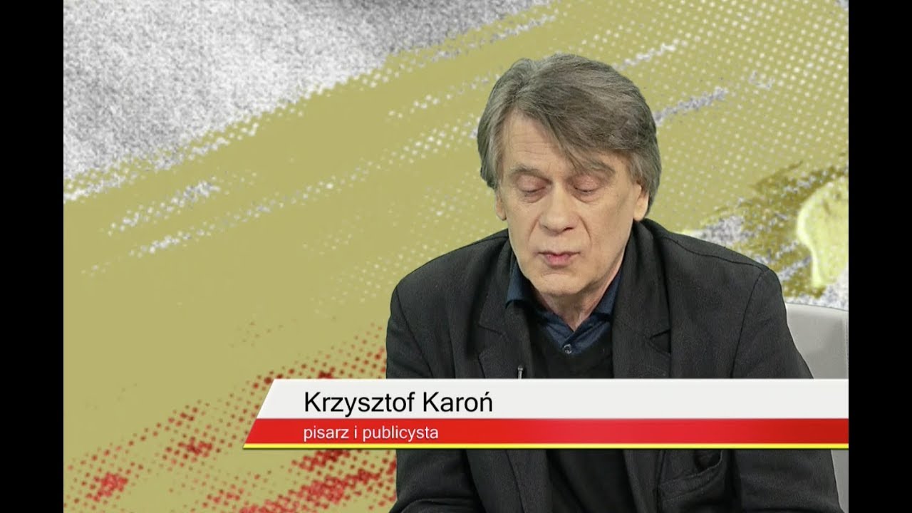 Krzysztof Karoń: Dorosły człowiek, który wyrasta z niewychowanego dziecka, to jest zwierzę