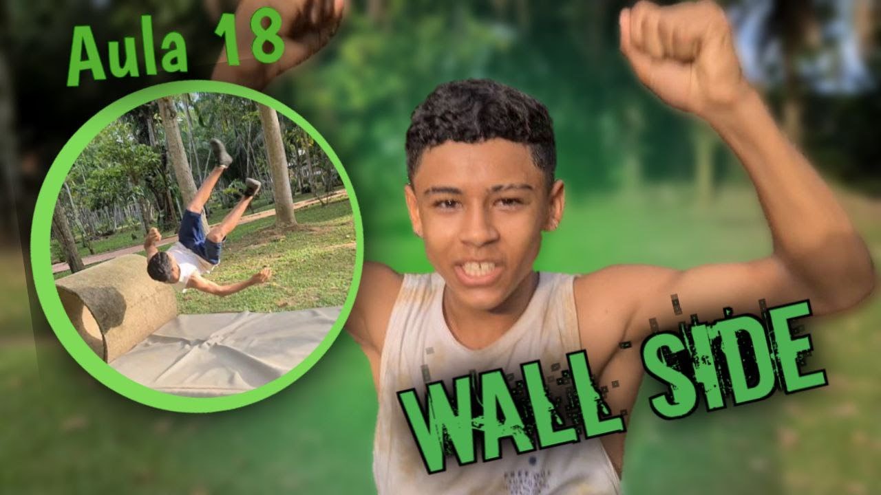 Aula 18 - Wall Side - Parkour do zero ao avançado