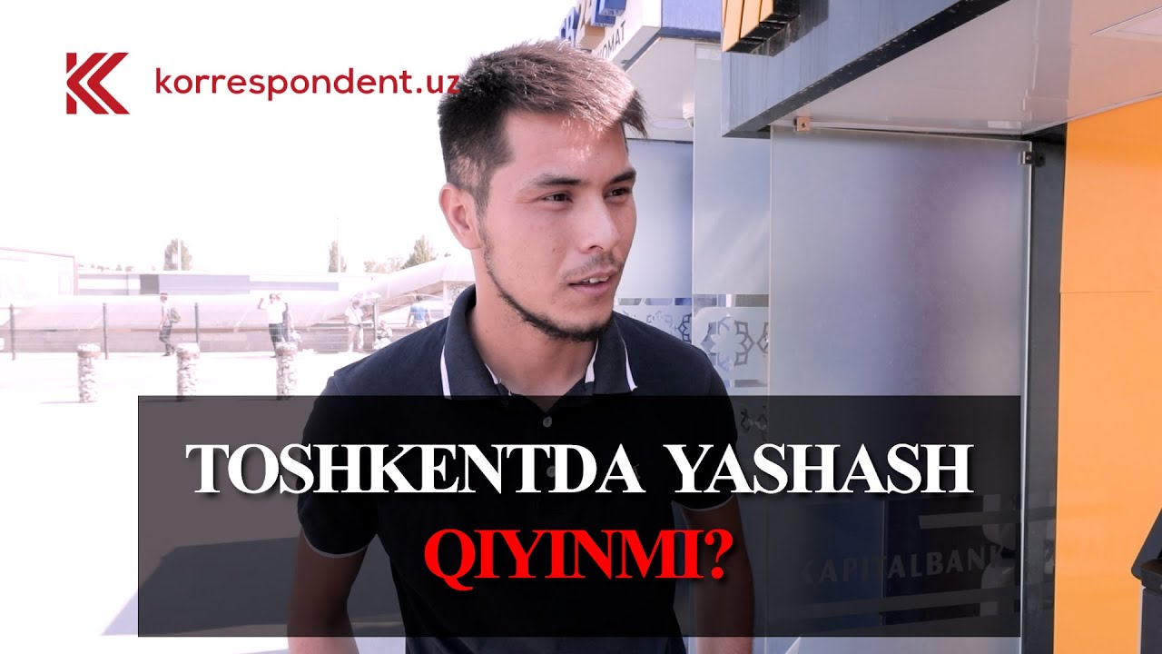 Toshkentda yashash qiyinmi? - | #Сўровнома @KorrespondentUz