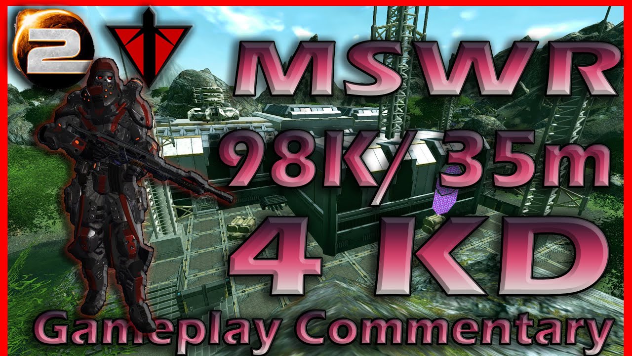 Planetside 2 -- MSWR Gameplay Commentary (#52) 98 Kills / 35m; 4KD
