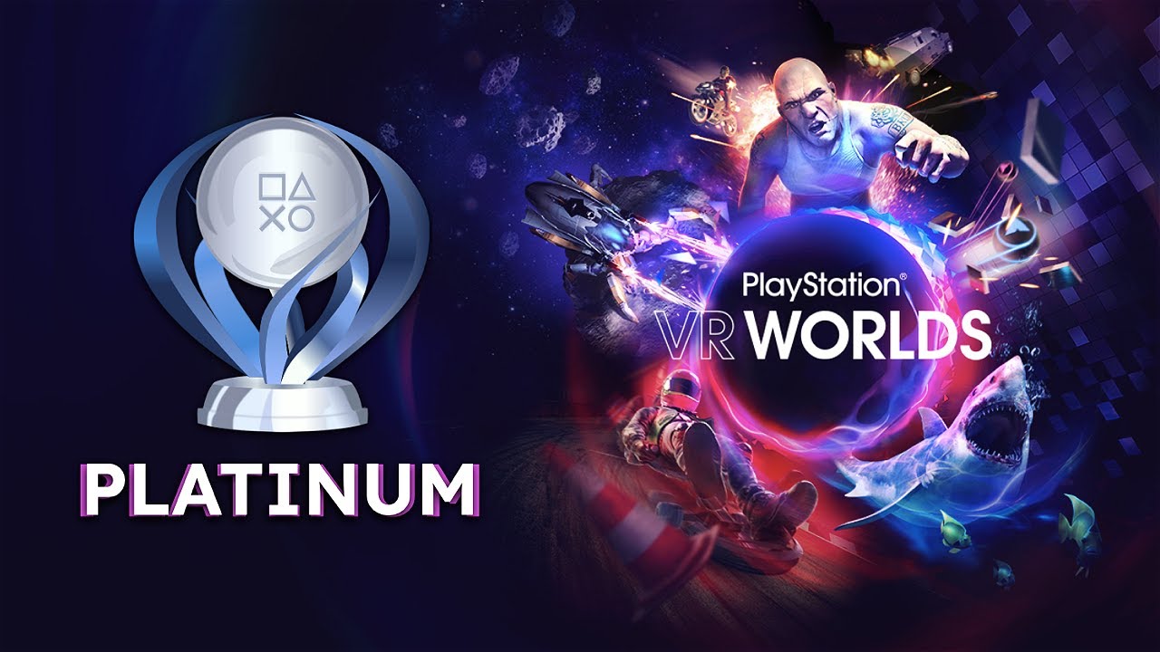 PlayStation VR Worlds - Platinum Video