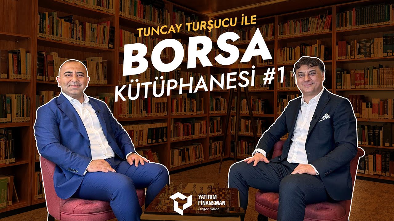 Borsa Kütüphanesi #1 I Borsada Doğru Şirketi Seçmek