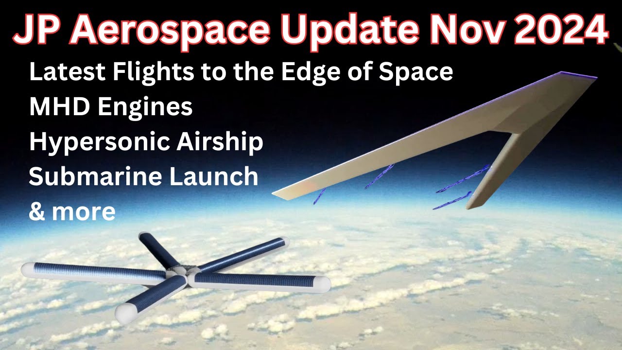 Обновление JP Aerospace за ноябрь 2024 г.