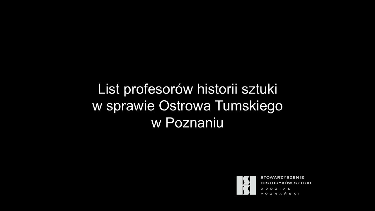 LIST PROFESORÓW HISTORII SZTUKI W SPRAWIE OSTROWA TUMSKIEGO W POZNANIU