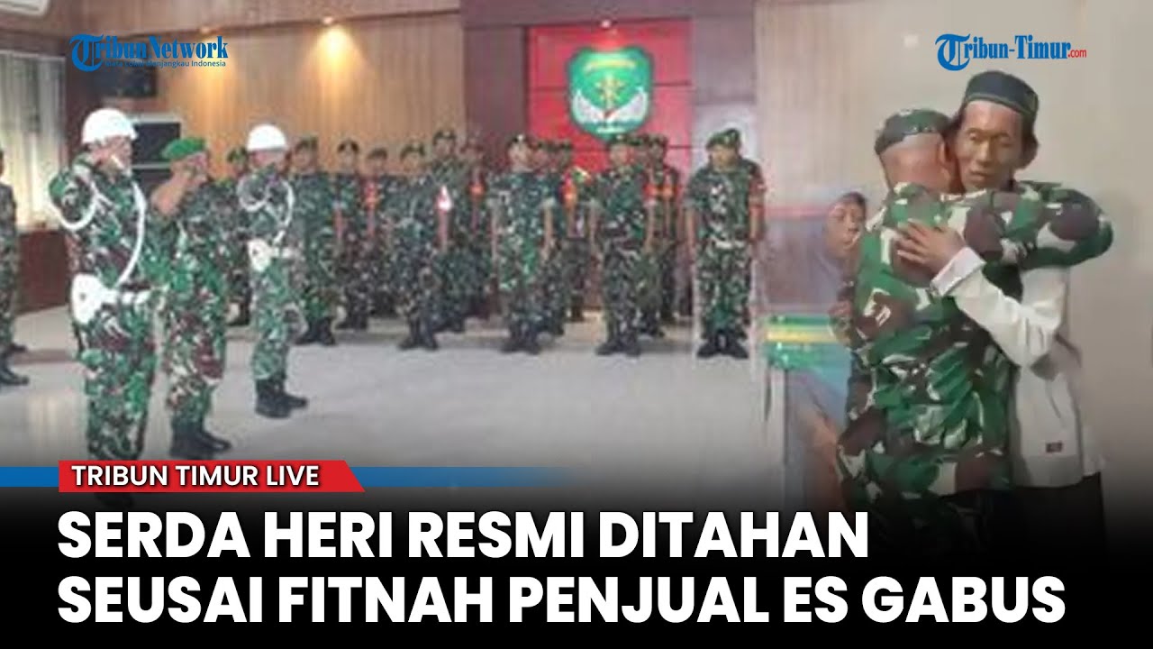🔴 Oknum TNI Fitnah Penjual Es Gabus Dijatuhi Hukuman Berat dan Ditahan