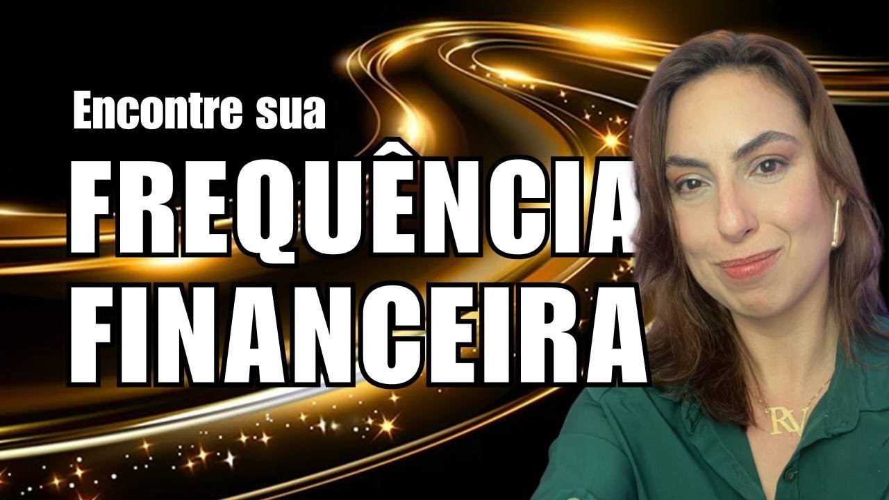 Encontre Sua Frequência Financeira