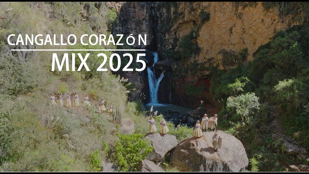 CANGALLO CORAZÓN - Mix 2025 (Oficial)