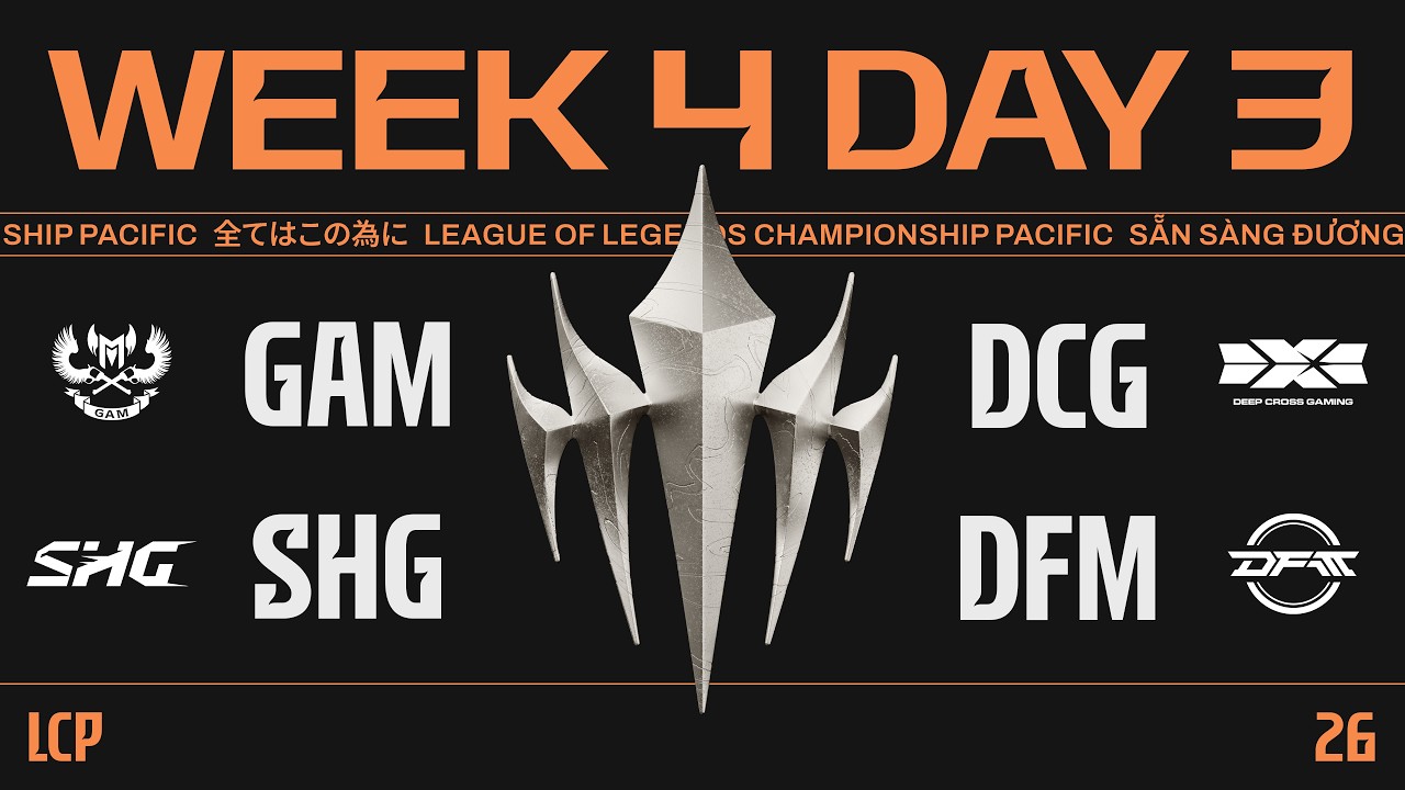 [中文] GAM vs DCG | SHG vs DFM | LCP 2026 Split 1 Regular Season Week 4 Day 3