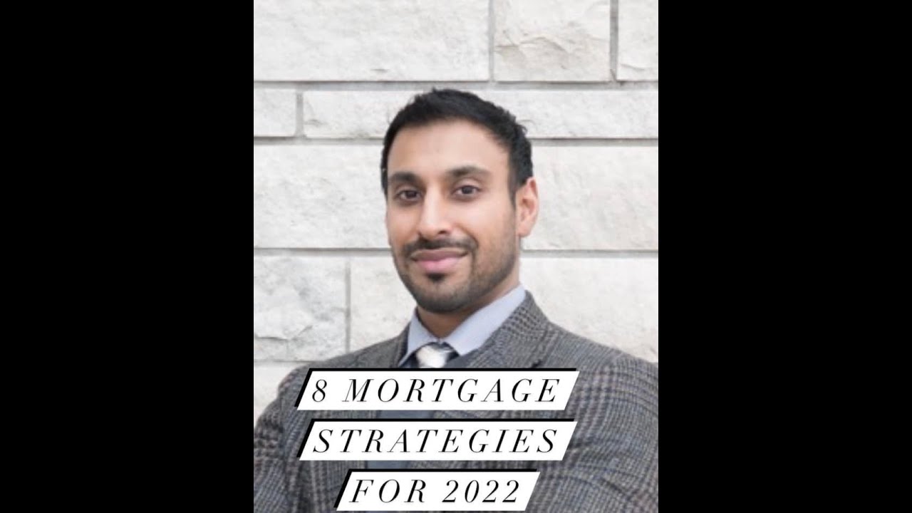 8 Mortgage Strategies For 2021 With Brampton Mortgage Broker - Rumy Gill | Brampton Mortgage