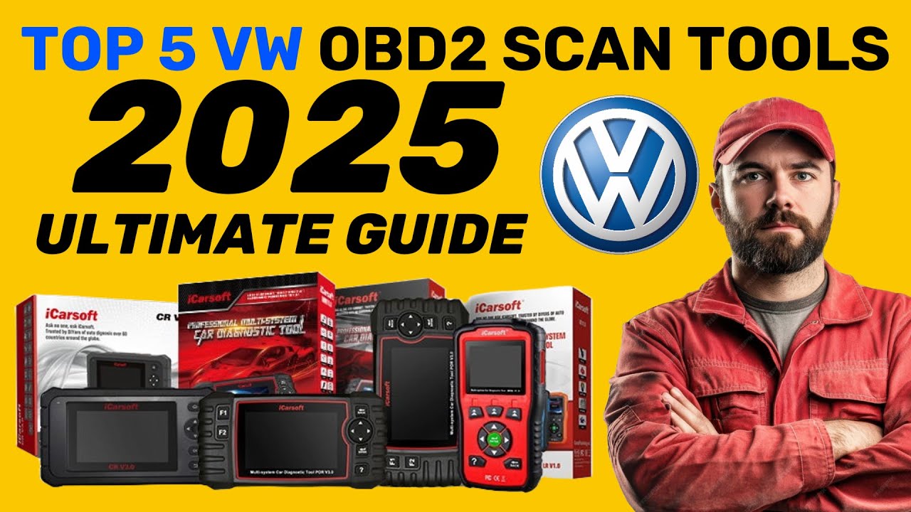 The TOP 5 - Best VW OBD2 Scan Tools - The 2025 Ultimate Guide (Approved Diagnostic Tools)