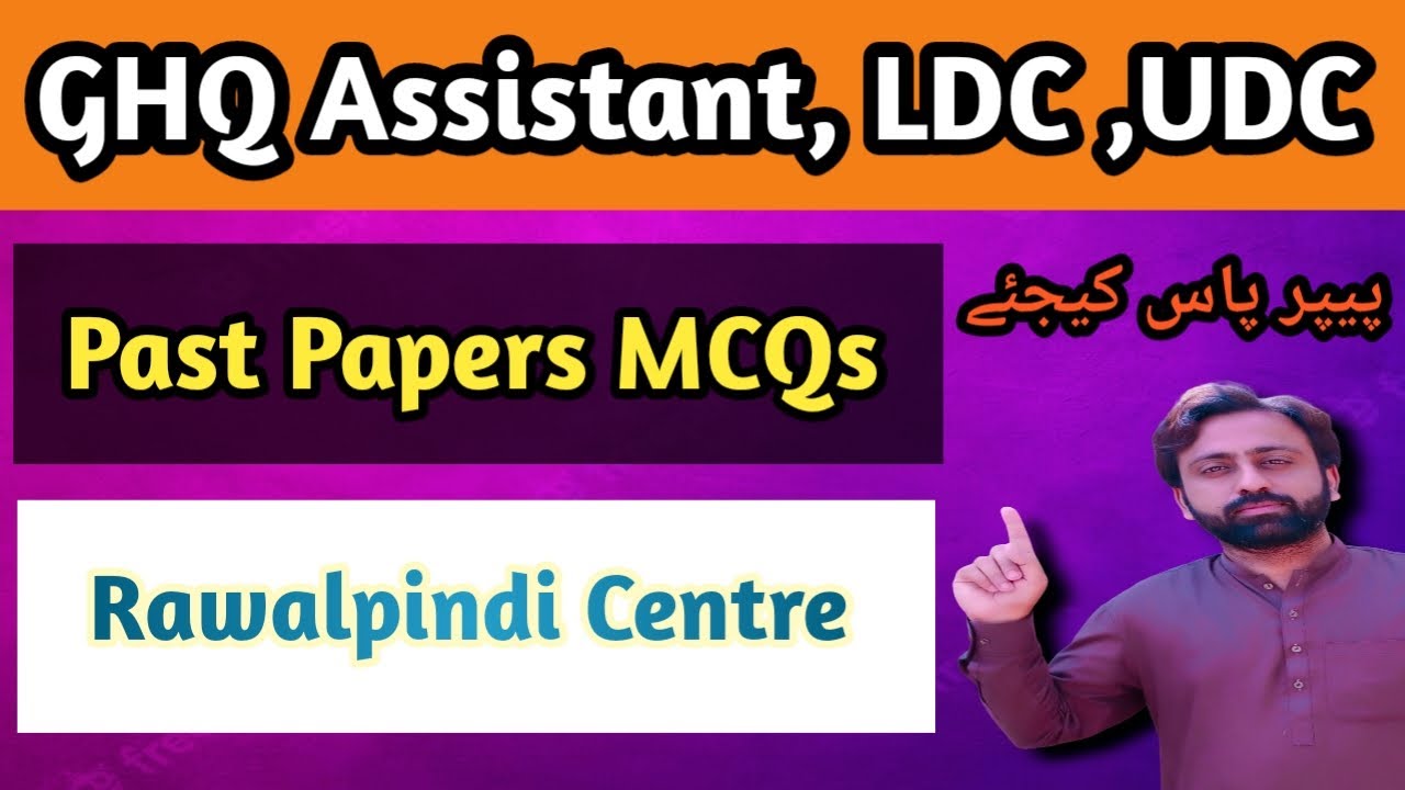 Assistsnt,LDC,UDC Past papers 2021| GHQ past papers |UDC GHQ past papers |Assistant GHQ past papers