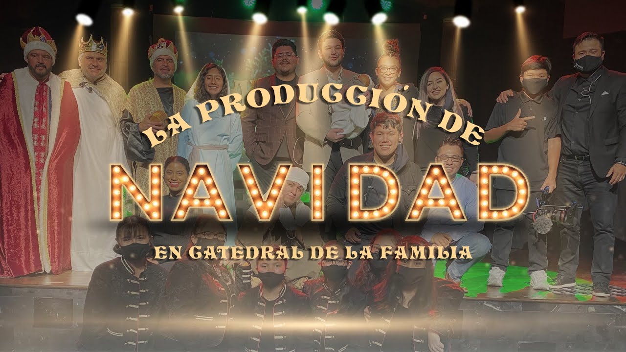 "La Producción de Navidad" - Drama Navideño | CDLF
