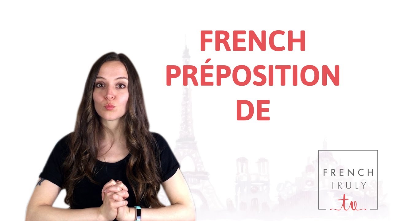 French Préposition DE