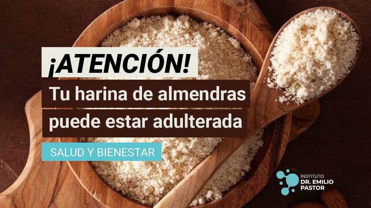 ¡¡¡ATENCIÓN!!!¿CÓMO SABER SI LA HARINA DE ALMENDRAS ESTÁ ADULTERADA?