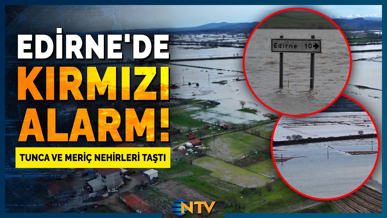 Son Dakika: Tunca ve Meriç Nehirleri Taştı, Edirne'de Köy Yolları ve Evler Su Altında Kaldı! | NTV