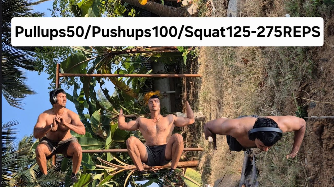 50/100/125 -Total 275 Reps | Pushups/Pullups/Squat | Quick workout combination built Explosive body