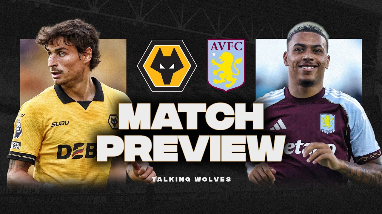 Wolves vs Aston Villa - Premier League Match Preview