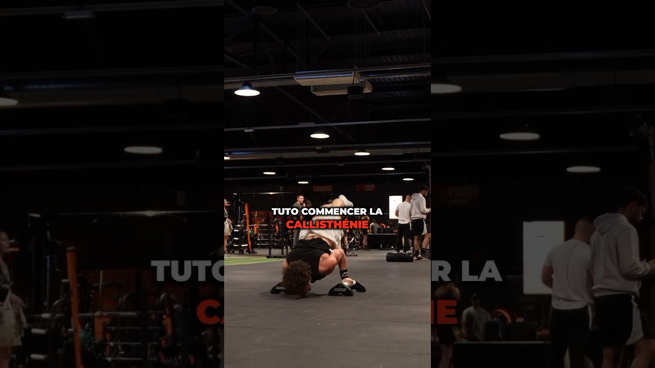 Tuto commencer la callisth&eacute;nie sans mat&eacute;riel