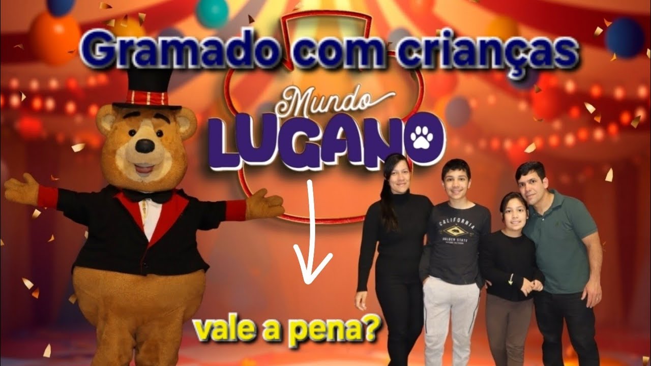 Vale a pena ir no mundo Lugano em Gramado? Veja tudo o q nos aconteceu.