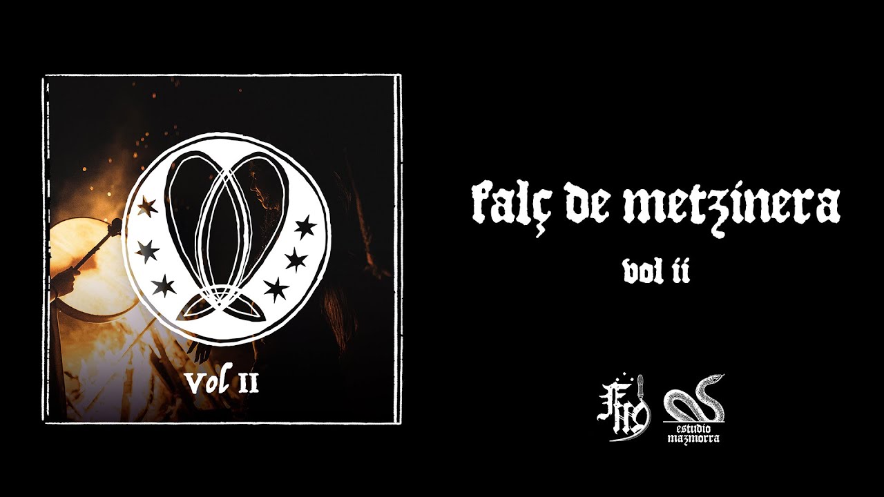 Falç de Metzinera - Vol II (Audio Oficial) | Falç de Fetillera