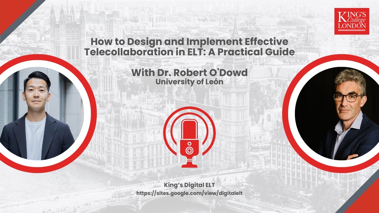How to Design and Implement Effective Telecollaboration: A Practical Guide with Dr. Robert O'Dowd