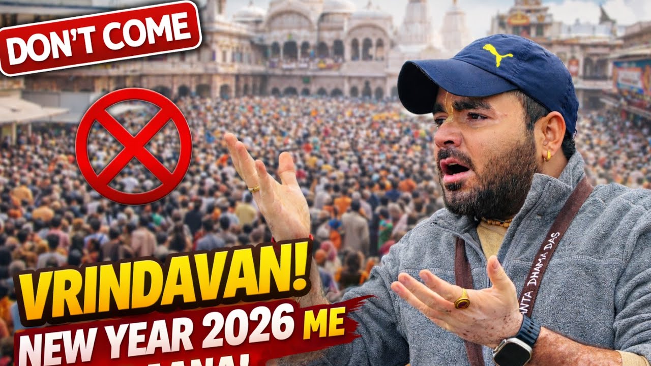 Don't plan your 2026 Vrindavan trip without this info