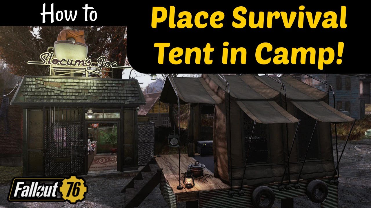 Fallout 76 Place Survival Tent in Camp