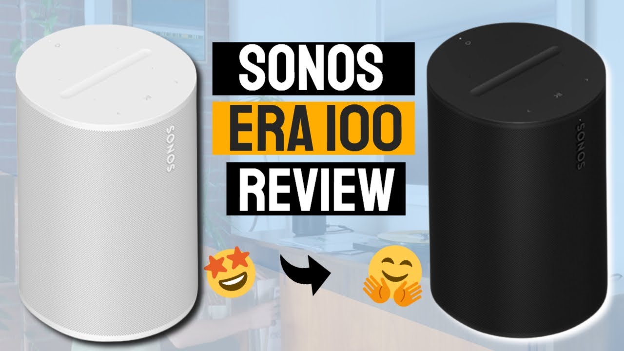 Sonos Era 100 Review In 2023