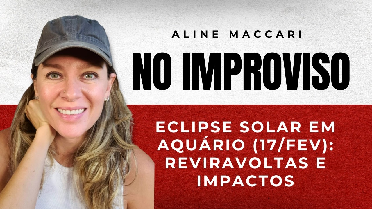 Eclipse Solar em Aquário (17/fev): reviravoltas e impactos