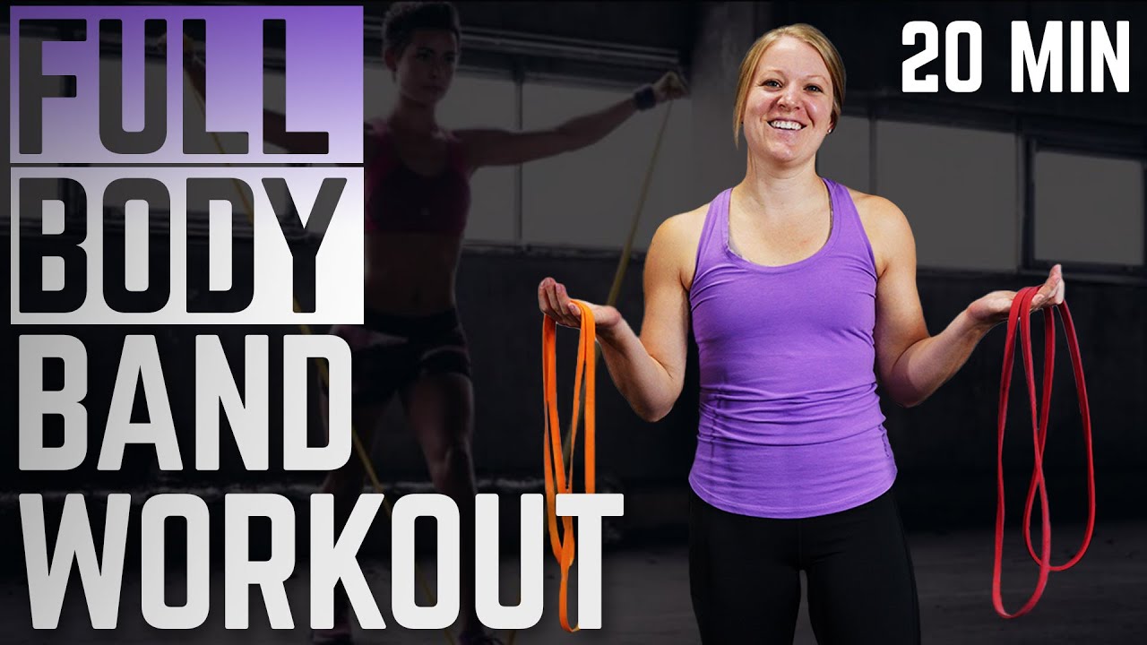 20 Min Full Body Resistance Band Training Workout