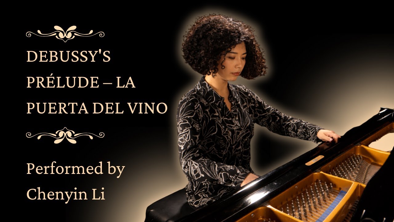 Watch Chenyin Li play Debussy's Prélude – La Puerta del Vino