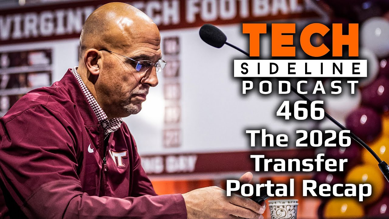 2026 Virginia Tech Transfer Portal Recap: TSL Podcast 466