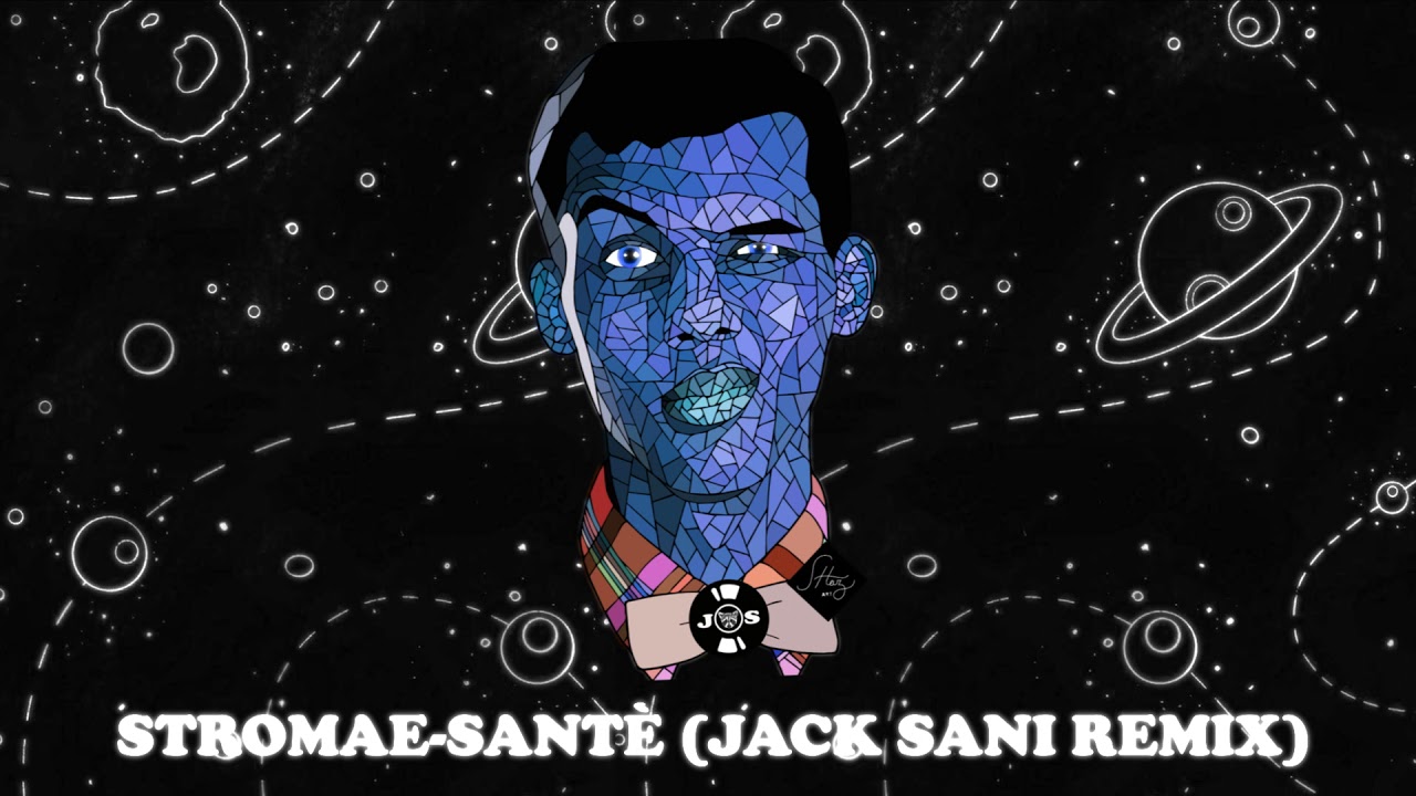 Stromae - Sant&egrave; (Jack Sani Remix)