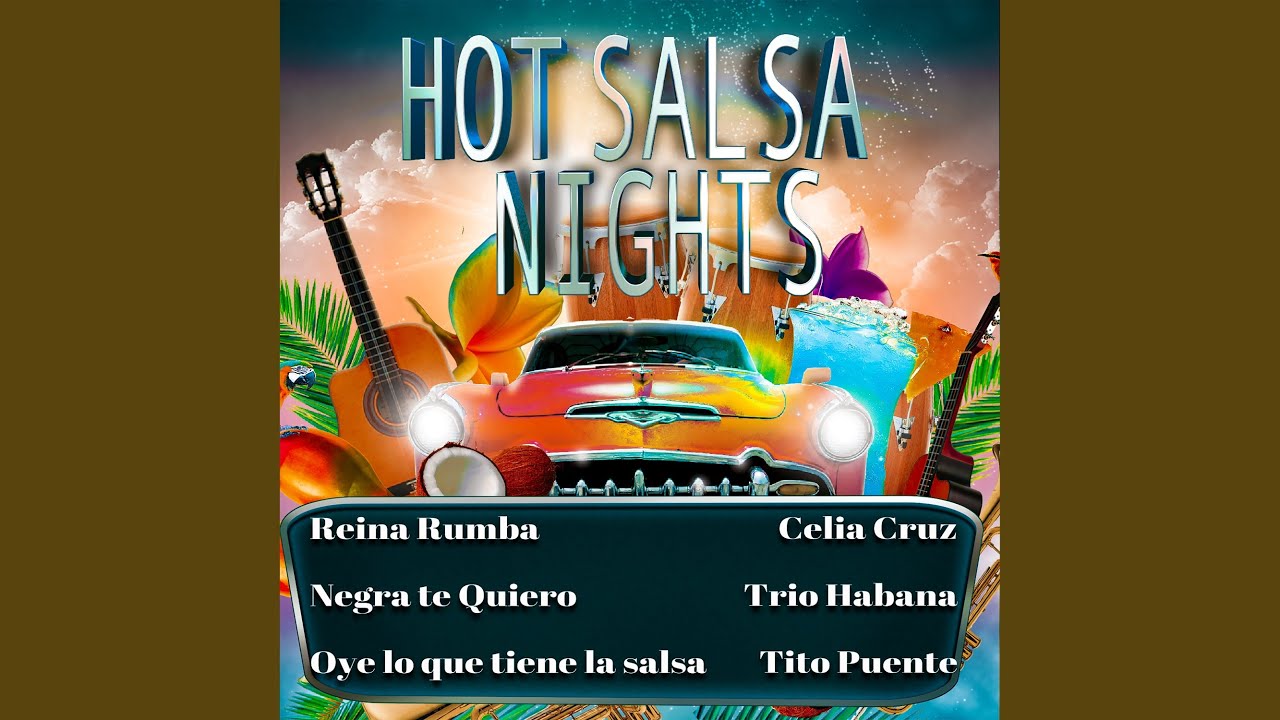Oye Lo Que Tiene La Salsa