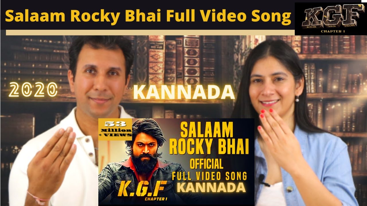 SALAAM ROCKY BHAI [ REACTION !! ] FULL VIDEO SONG | KGF | *KANNADA* | Yash | KGF Video Songs