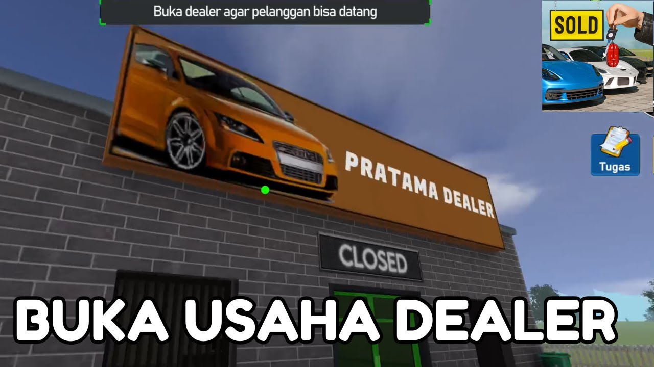 AKU MEMBUKA USAHA DEALER MOBIL - CAR DEALERSHIP SIMULATOR  INDONESIA PART 1