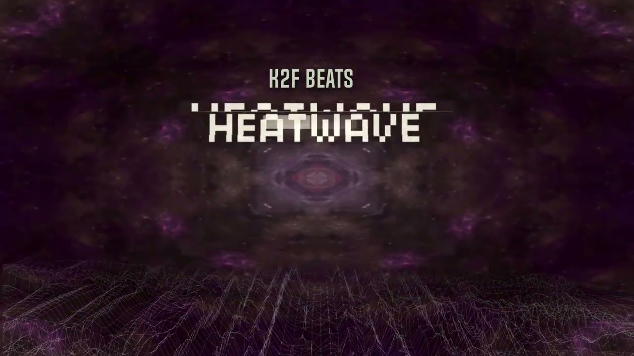 HEATWAVE (TRAP)