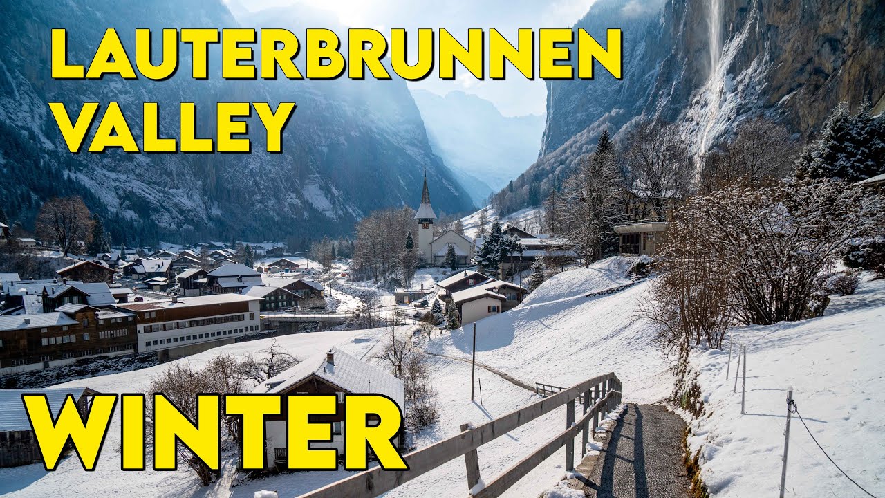 LAUTERBRUNNEN Valley Switzerland WINTER Guide