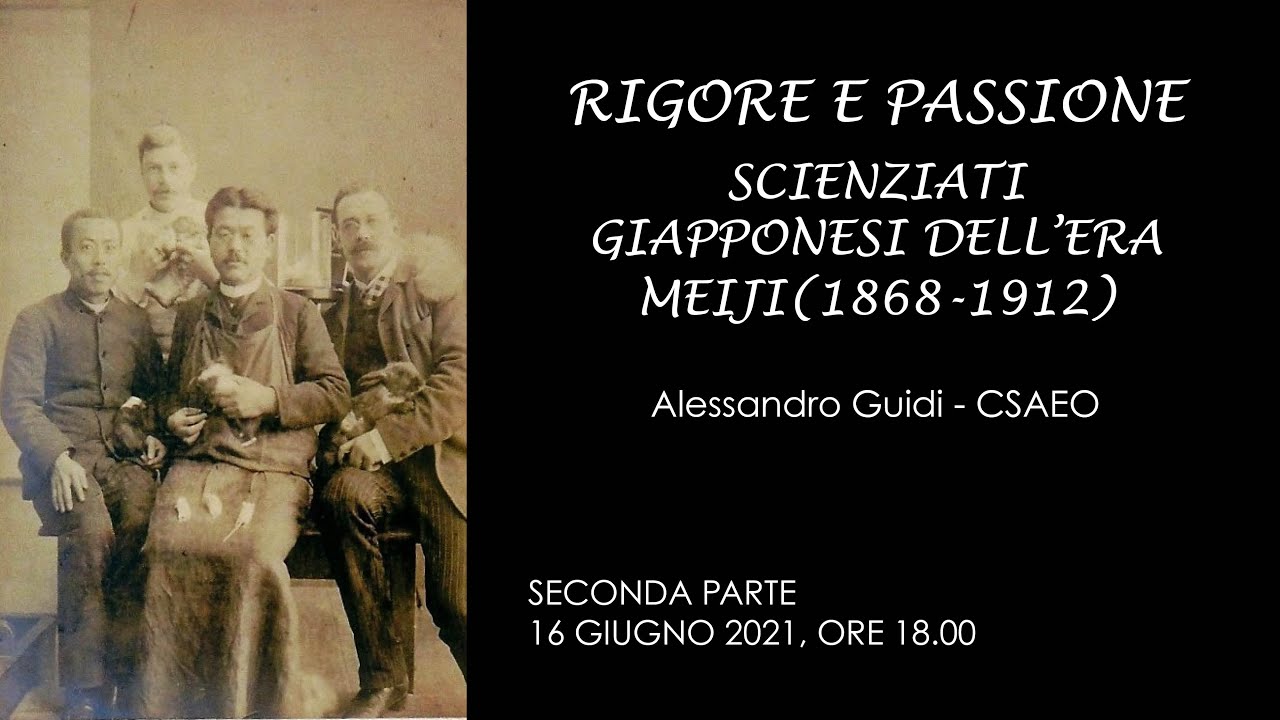 Rigore e passione: scienziati giapponesi dell'era Meiji (1868-1912) – Seconda parte