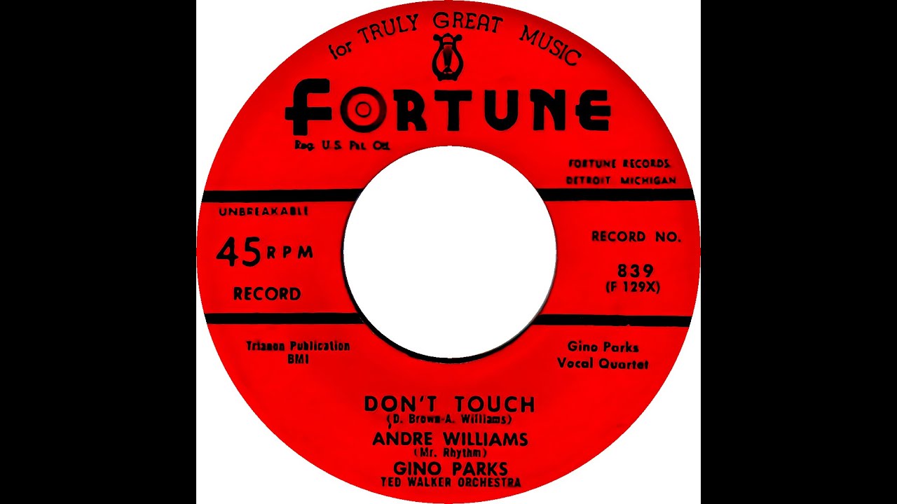 ANDRE WILLIAMS & GROUP  DON'T TOUCH
