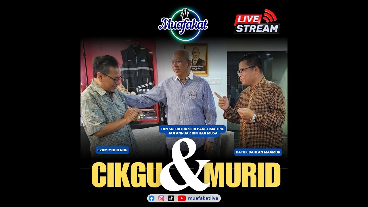 Bicara Muafakat Siri 7 : CIKGU & MURID