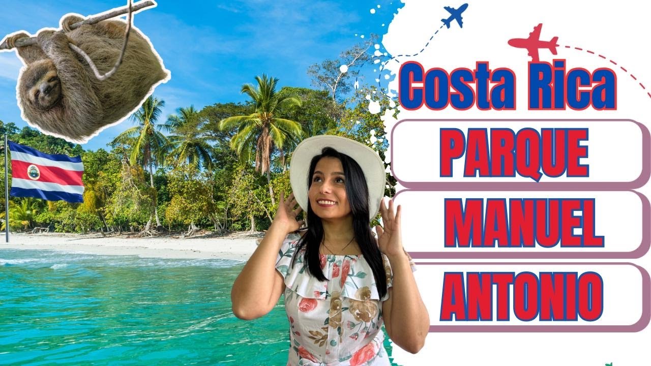 Parque Nacional Manuel Antonio Costa Rica / Guía Completa