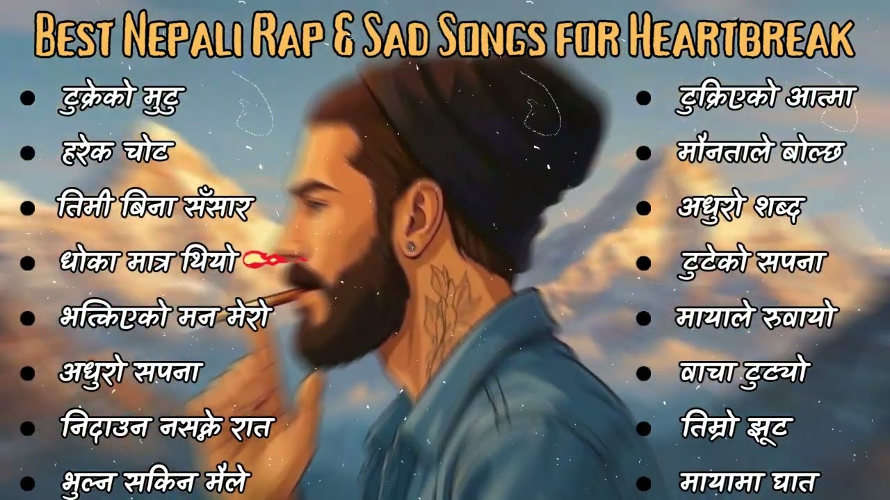 🎧 Best Nepali Rap & Sad Songs for Heartbreak | Official Release | Trending Emotional Songs