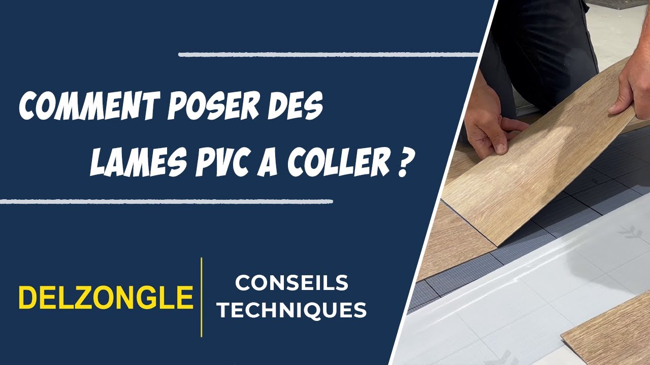 Comment Poser des Lames PVC &agrave; Coller ? Techniques de Pose d'un Sol PVC LVT - Delzongle Aquitaine