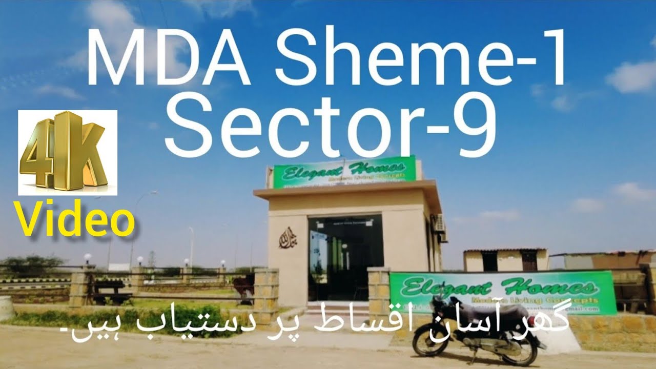 MDA Scheme 1,Sector 9,Elegant Homes,Malir Housing Society,MDA low cost scheme in Malir Karachi.