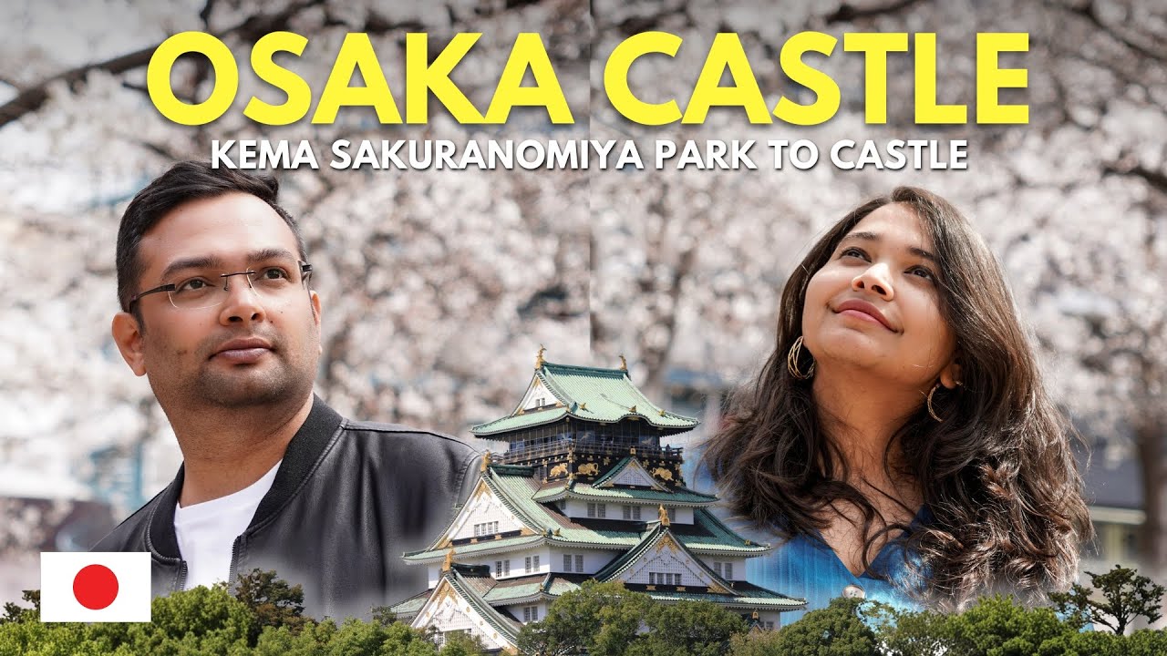 🇯🇵 Kema Sakuranomiya Park to Osaka Castle | Our First Castle Visit | Things to do in Osaka