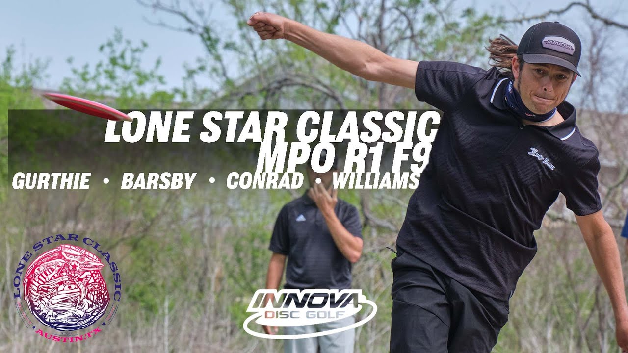 2021 Lone Star Classic | RD1 F9 | Gurthie, Barsby, Conrad, Williams | MPO1 | GKPro Disc Golf